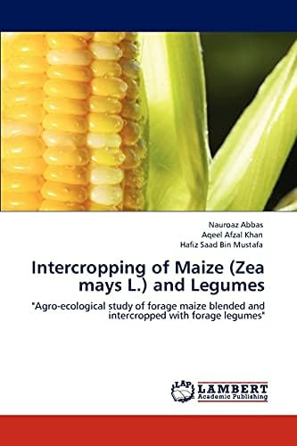 Libro: Intercropping Of Maize (zea Mays L.) And Legumes: Of