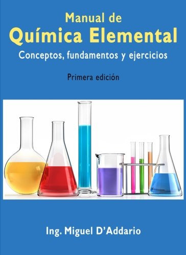 Manual De Quimica Elemental: Conceptos Fundamentos Y Ejercic