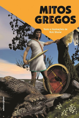 Mitos gregos, de Shone, Rob. Editora Somos Sistema de Ensino, capa mole em português, 2011