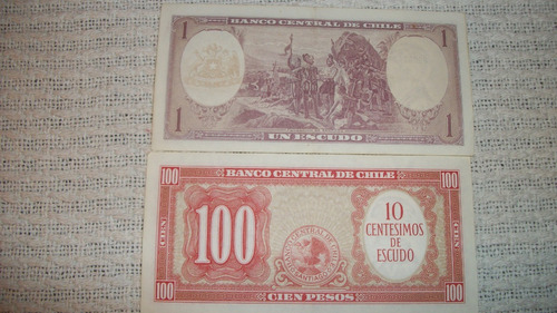 Billetes Antiguos Chilenos: 1 Escudo Y 100 Pesos A $150 C/u