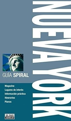 GUIA SPIRAL, de NUEVA YORK. Editorial Aguilar en español