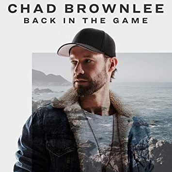 Brownlee Chad Back In The Game Canada Import  Cd