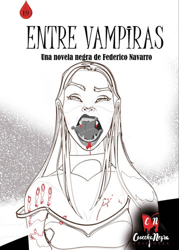 Entre Vampiras - Navarro, Federico  - * 