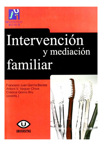 Libro Intervencion Y Mediacion Familiar  De Vv.aa