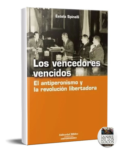 Los Vencedores Vencidos María Estela Spinelli (bi)