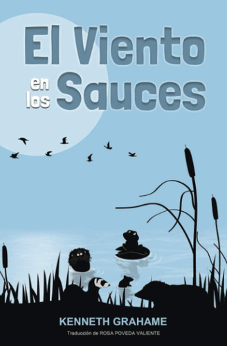 Libro: El Viento En Los Sauces [versión Íntegra] (spanish Ed