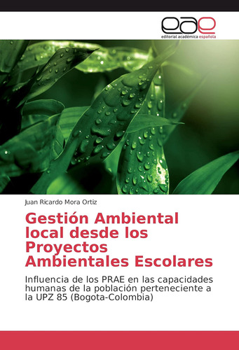 Libro: Gestión Ambiental Local Desde Los Proyectos Ambiental