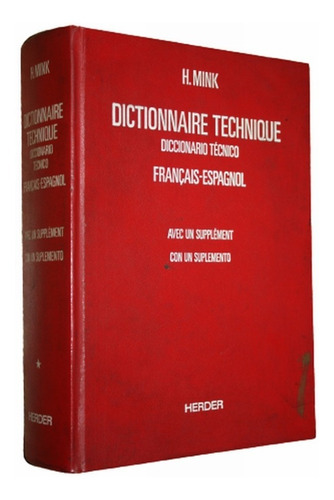 Diccionario Técnico Francés-español Dictionnaire Tec H. Mink