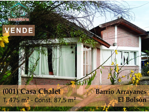 En Venta (001) Hermosa Casa Tipo Chalet,  En Exclusiva Zona Residencial Arrayanes De El Bolsón