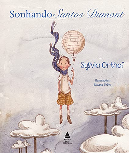 Libro Sonhando Santos Dumont