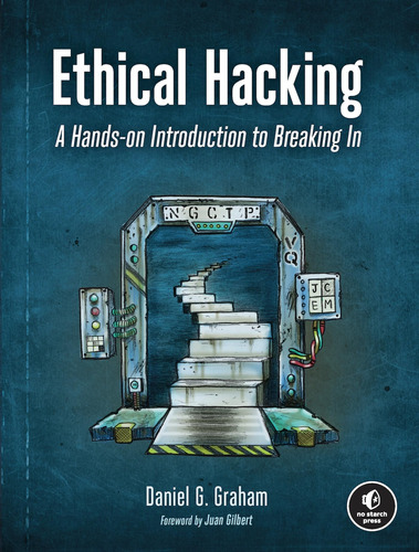 Libro: Ethical Hacking: A Hands-on Introduction To Breaking