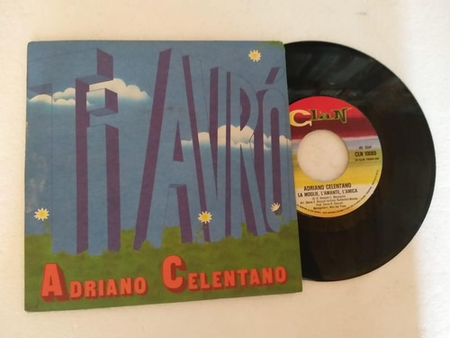 Adriano Celentano Ti Avrò Vinilo Simple 7' Orig Italia 1978