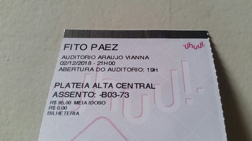 Fito Paez - Antjgo Ingresso Show Poa ( Rock Argentino)