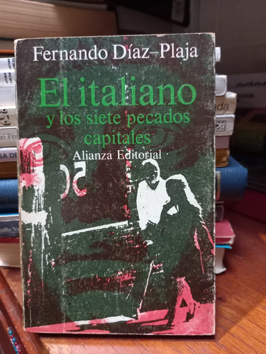 El Italiano Y Los Siete Pecados Capitales. Díaz Plaja.