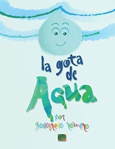 Libro: La Gota De Agua (spanish Edition)