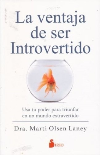 Libro La Ventaja De Ser Introvertido De Marti Olsen Laney