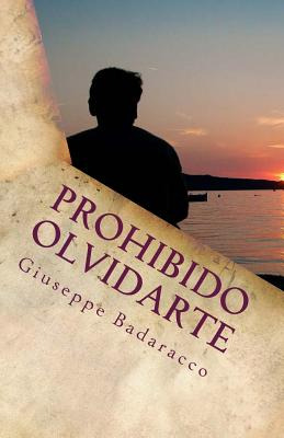 Libro Prohibido Olvidarte - Badaracco, Giuseppe