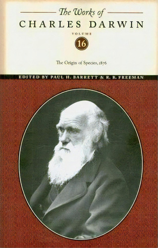 The The Works Of Charles Darwin: The Works Of Charles Darwin, Volume 16 The Origin Of Species, 1876, De Charles Darwin. Editorial New York University Press, Tapa Blanda En Inglés