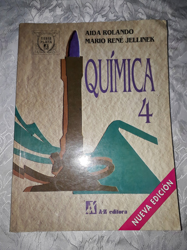 Química 4- Rolando -jellinek- A-z- Serie Plata (Usado)
