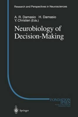 Libro Neurobiology Of Decision-making - Antonio R. Damasio