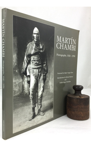 Martin Chambi - Photographs 1920 1950