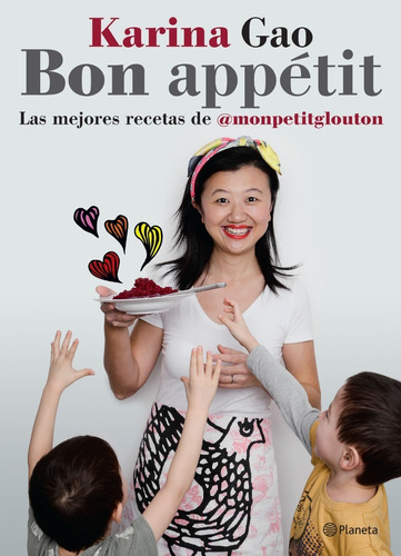 Libro Bon Appétit Mejores Recetas  - Karina Gao - Planeta