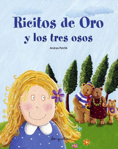 Ricitos De Oro Y Los Tres Osos - Andrea Petrlik