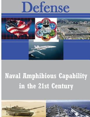 Libro Naval Amphibious Capability In The 21st Century - U...