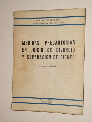 Medidas Precautorias Juicio De Divorcio Y Separacion- Ghersi