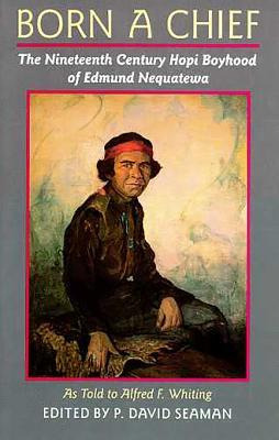 Libro Born A Chief : The Nineteenth Century Hopi Boyhood ...