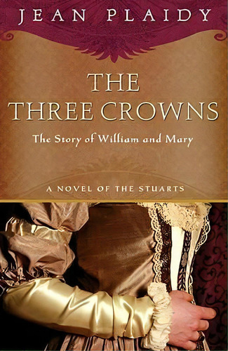 The Three Crowns, De Jean Plaidy. Editorial Random House Usa Inc, Tapa Blanda En Inglés