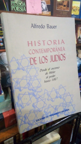 Alfredo Bauer  Historia Contemporanea De Los Judios 