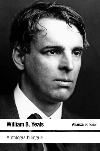 Antología Bilingue - William Butler Yeats, De William Butler Yeats. Alianza Editorial En Español