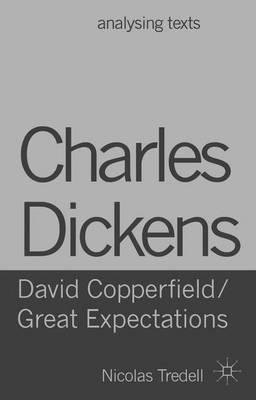 Charles Dickens: David Copperfield/ Great Expectations - ...