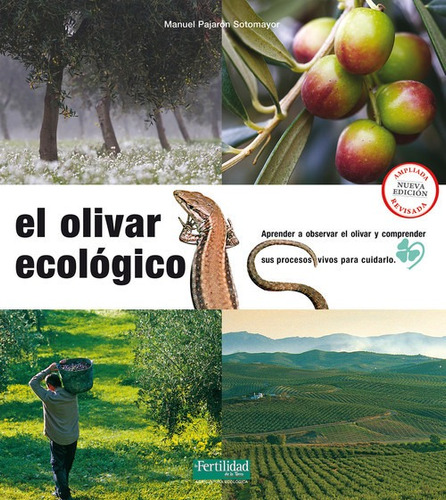 Libro El Olivar Ecológico - Pajaron Sotomayor, Manuel