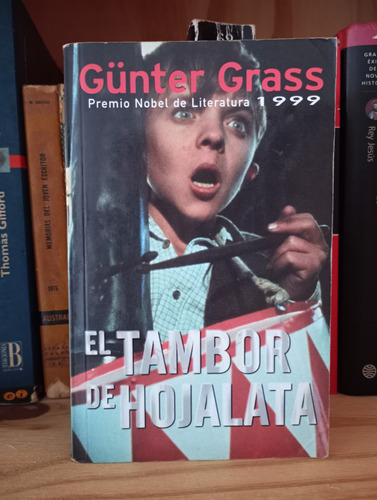 El Tambor De Hojalata - Gunter Grass