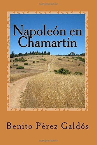 Napoleon En Chamartin Galdos Benito Perez