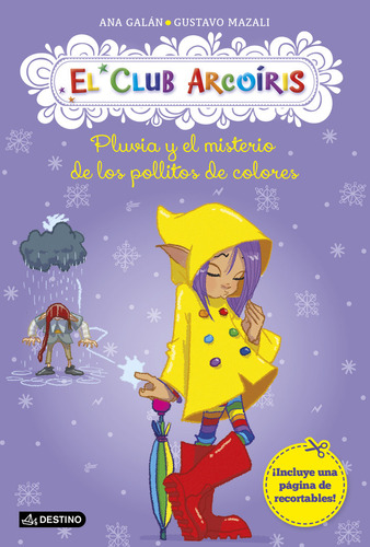 Libro Pluvia Y El Misterio De Los Pollitos De Colores