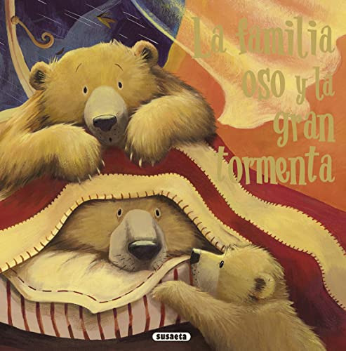 La Familia Oso Y La Gran Tormenta -fabulas Ilustradas-