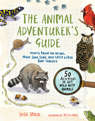 Libro The Animal Adventurer's Guide: How To Prowl For An ...