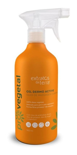 Óleo Massagem Oil Dermo Active Provegetal Extratos Da Terra