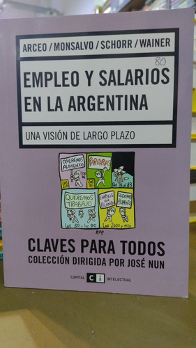 Empleo Y Salarios En Argentina Arceo Capital Intelectual