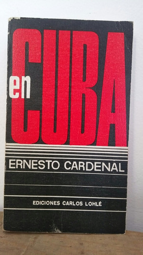 Ernesto Cardenal En Cuba