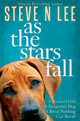 Libro As The Stars Fall: A Heartwarming Dog Novel - Lee, ...