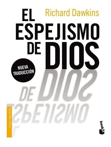 Libro El Espejismo De Dios - Dawkins, Richard