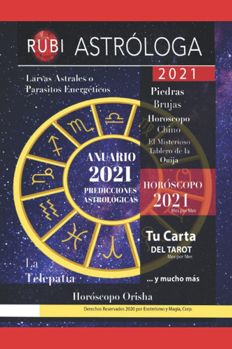 Libro: Anuario 2021.: Predicciones Astrológicas (spanish Edi