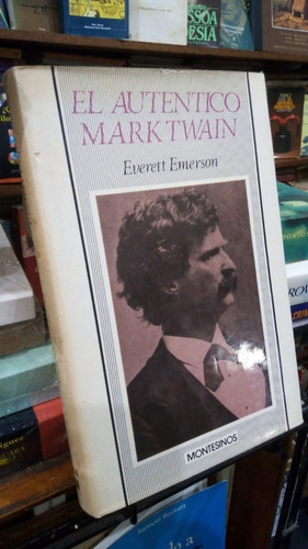 Everett Emerson  El Autentico Mark Twain  Tapa Dura Sobrec 