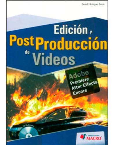 Edición, Post-producción - Audiovisual Denis Rodríguez