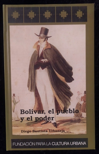 Libro Simón Bolívar # Bolívar, El Pueblo Y El Poder