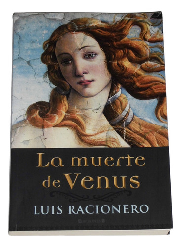 La Muerte De Venus / Luis Racionero